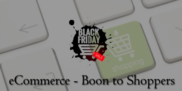 eCommerce - Boon to Shoppers