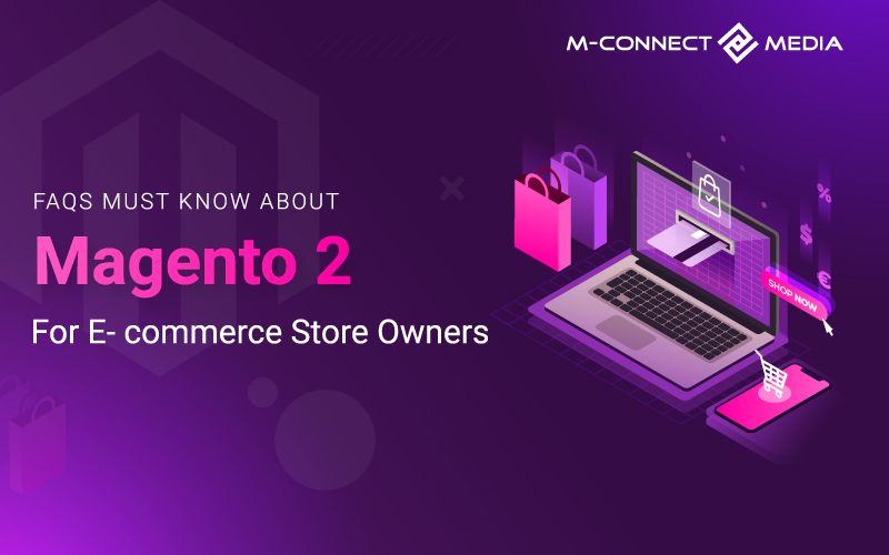 faqs about magento 2