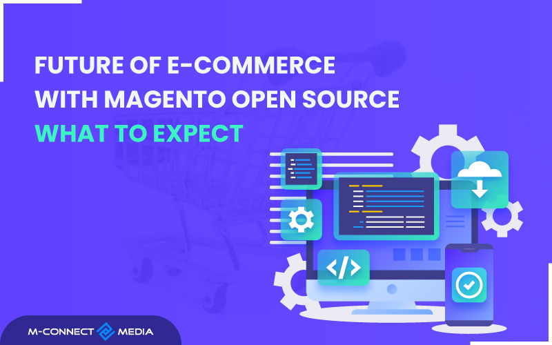 future of e-commerce with magento