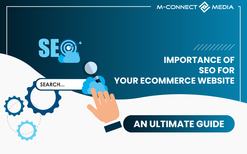 importance of seo for ecommerce website