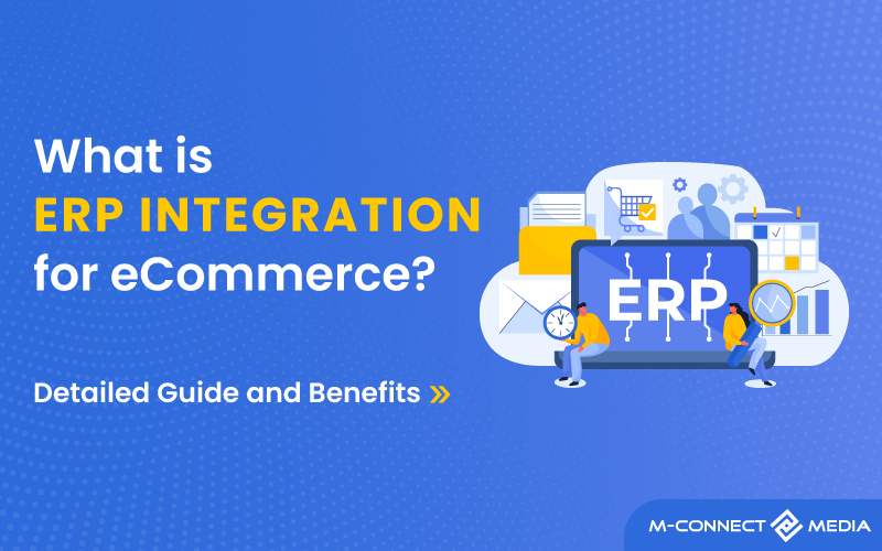 erp-Integration-for-ecommerce-guide-and-benefits
