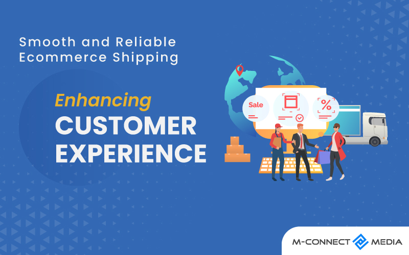 ecommerce shipping enhancing customer experience