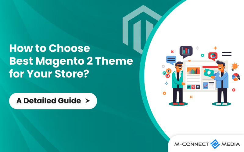 how to choose best magento 2 theme