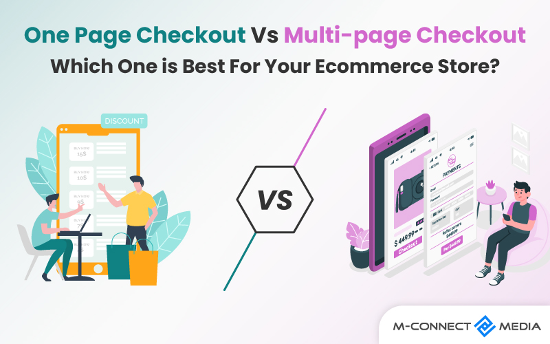 one page checkout vs multi-page checkout which one is best