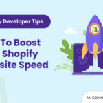 shopify developer tips to boost speed