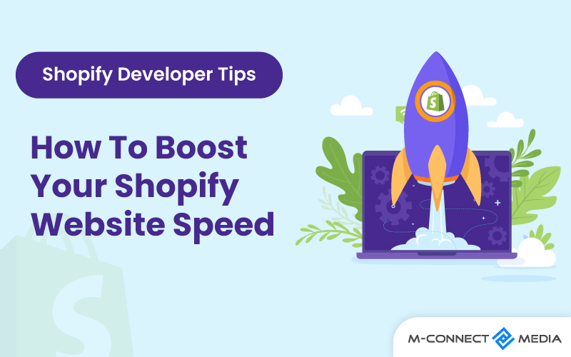 shopify developer tips to boost speed
