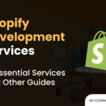 shopify development 7 essential services