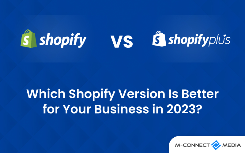 shopify vs shopify plus which shopify version is better for your business