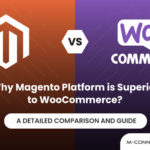why magento platform is superior to woocommerce a detailed comparison