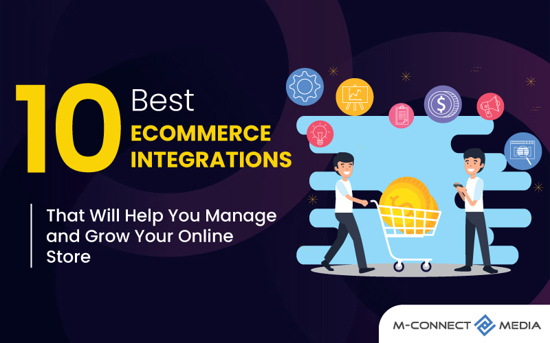 10 best ecommerce integrations that will help you